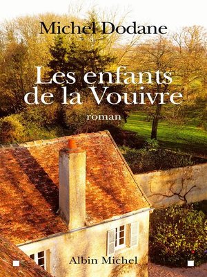 cover image of Les Enfants de la Vouivre--tome 1